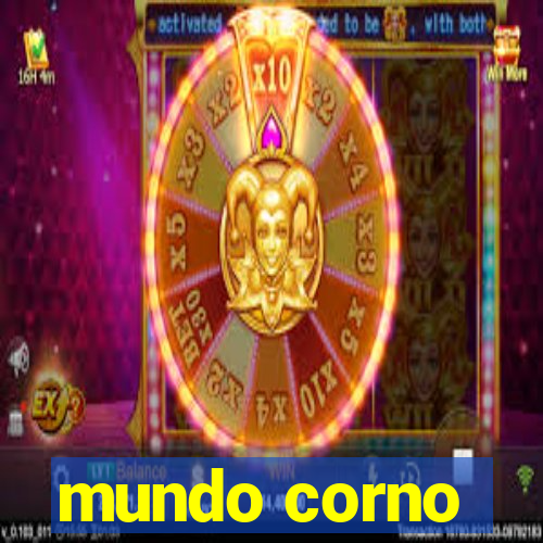 mundo corno